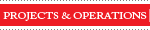 Projects & Operations
